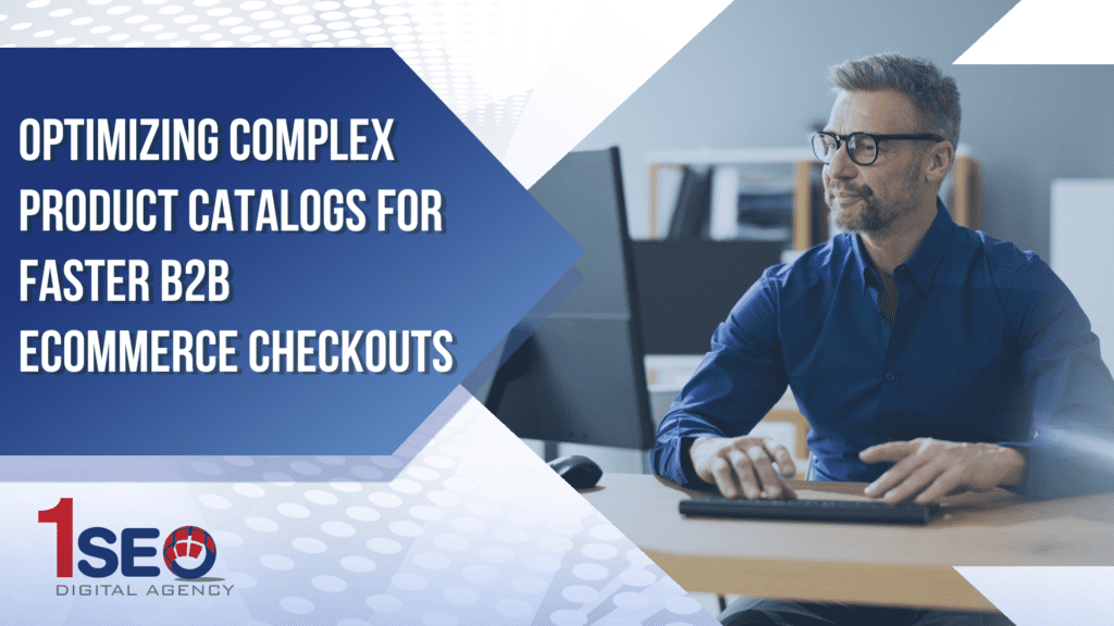 Professional businessman at desk representing B2B ecommerce optimization for complex product catalogs and faster checkout flows, featured by 1SEO Digital Agency.
