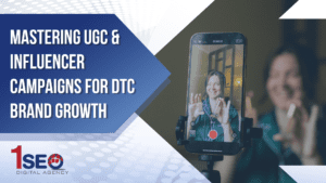 Smartphone filming influencer creating user-generated content for ecommerce brand campaign, promoting UGC marketing, brand awareness, and digital strategy with 1SEO Digital Agency branding.