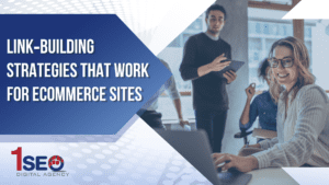 Marketing team at 1SEO Digital Agency discussing SEO backlink strategies for ecommerce websites, focusing on link building, content marketing, and digital outreach.